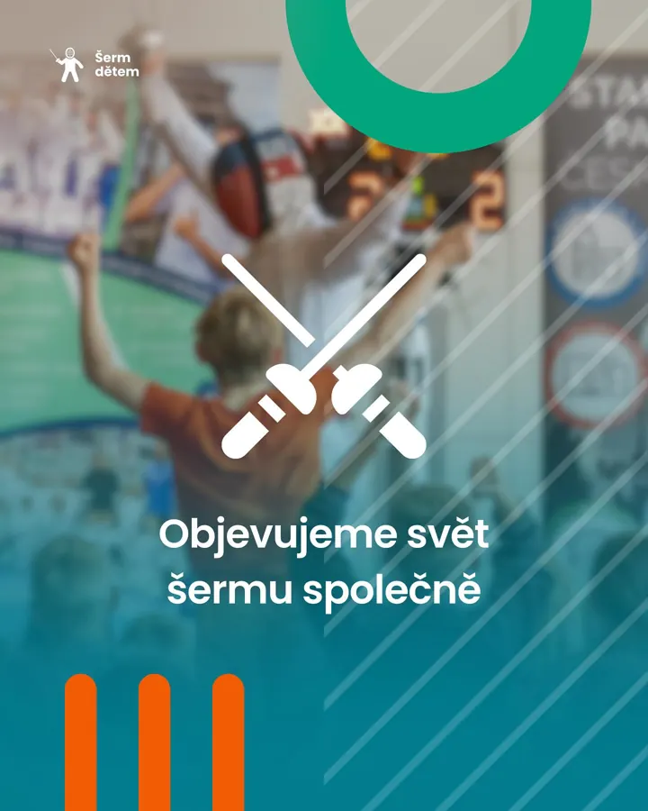 Objevujeme svět šermu společně
